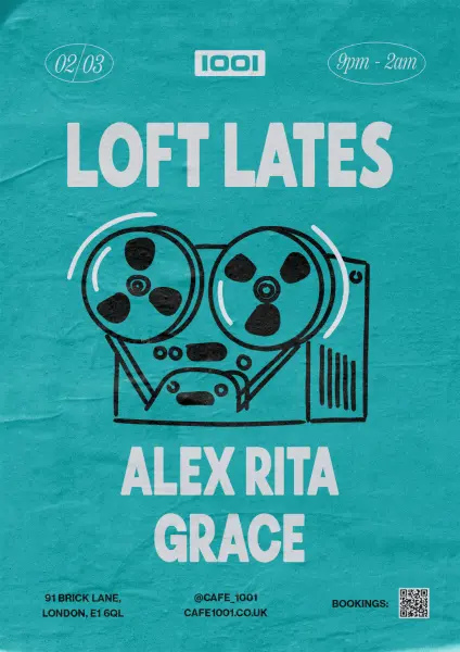 Alex Rita NTS Radio DJ event poster graphic design for Cafe 1001 East London Shoreditch